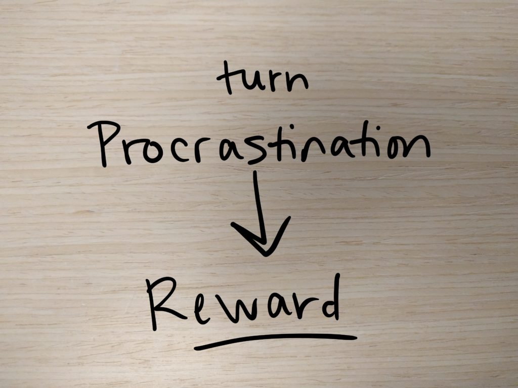 Procrastination into Reward